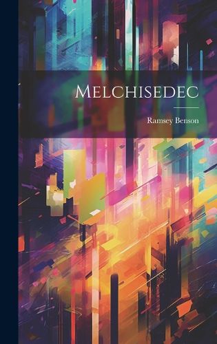 Cover image for Melchisedec