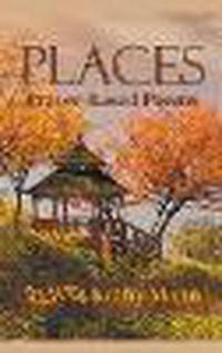 Cover image for Places, Prayer-based Poems
