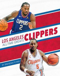 Cover image for Los Angeles Clippers All-Time Greats