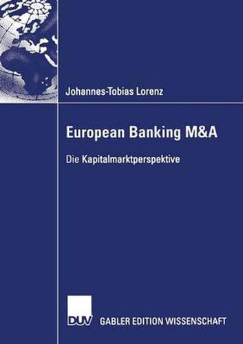 Cover image for European Banking M&A: Die Kapitalmarktperspektive