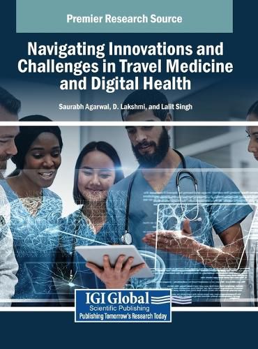 Cover image for Navigating Innovations and Challenges in Travel Medicine and Digital Health
