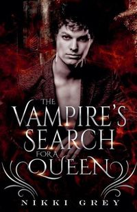 Cover image for The Vampire's Search For A Queen