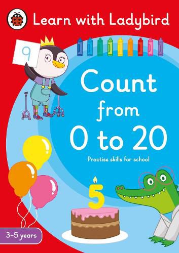 Count from 0 to 20: A Learn with Ladybird Activity Book 3-5 years: Ideal for home learning (EYFS)