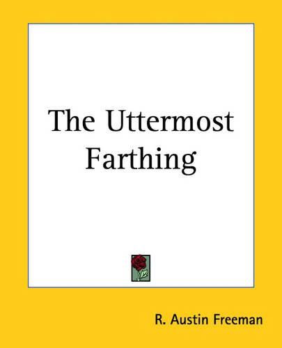 Cover image for The Uttermost Farthing