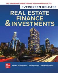 Cover image for Real Estate Finance & Investments: 2024 Release ISE