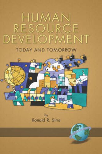 Cover image for Human Resource Development: Today and Tomorrow
