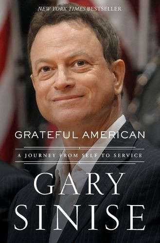 Cover image for Grateful American: A Journey from Self to Service