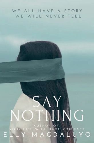 Cover image for Say Nothing