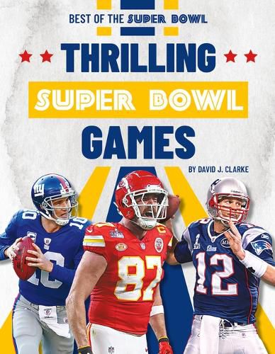 Cover image for Thrilling Super Bowl Games