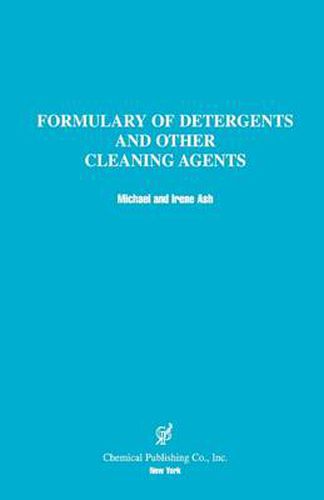 Cover image for A Formulary of Detergents and Other Cleaning Agents