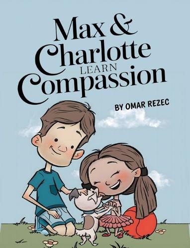 Cover image for Max & Charlotte Learn Compassion