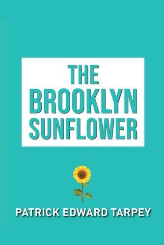 Cover image for The Brooklyn Sunflower