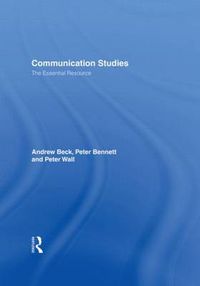 Cover image for Communication Studies: The Essential Resource