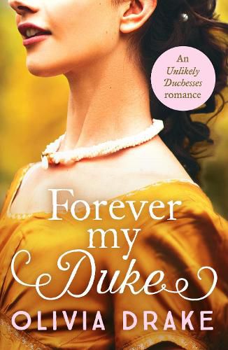 Cover image for Forever My Duke: A gorgeous historical Regency romance