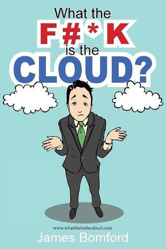 Cover image for What the F#*k Is the Cloud?