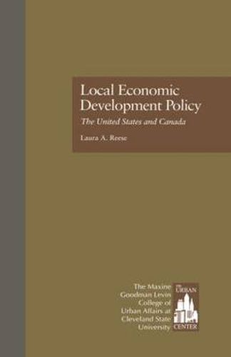 Cover image for Local Economic Development Policy: The United States and Canada