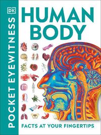 Cover image for Pocket Eyewitness Human Body: Facts at Your Fingertips