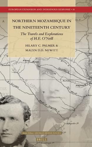 Cover image for Northern Mozambique in the Nineteenth Century: The Travels and Explorations of H.E. O'Neill