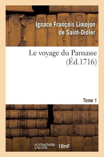 Cover image for Le Voyage Du Parnasse. Tome 1