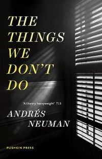 Cover image for The Things We Don't Do