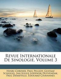 Cover image for Revue Internationale de Sinologie, Volume 3