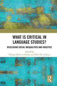 Cover image for What Is Critical in Language Studies