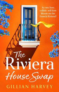 Cover image for The Riviera House Swap