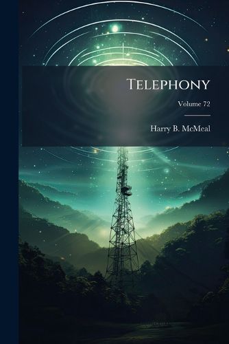 Cover image for Telephony, Volume 72...