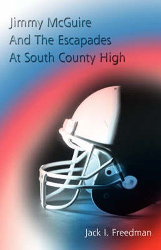 Cover image for Jimmy McGuire and the Escapades at South County High