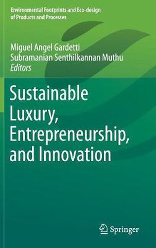 Cover image for Sustainable Luxury, Entrepreneurship, and Innovation