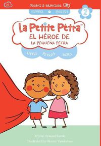 Cover image for El Heroe de la Pequena Petra: Little Petra's Hero: