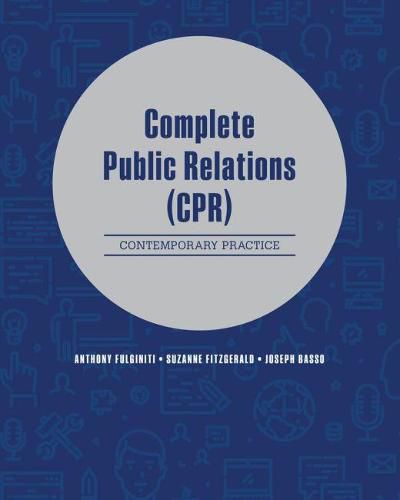 Complete Public Relations: Contemporary Practice