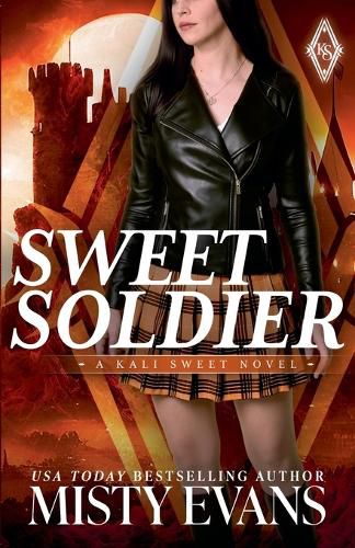 Cover image for Sweet Soldier, Kali Sweet Urban Fantasy Series, Book 3