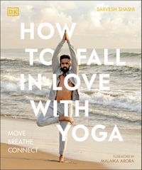 Cover image for How to Fall in Love with Yoga