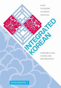 Cover image for Integrated Korean: Accelerated 1