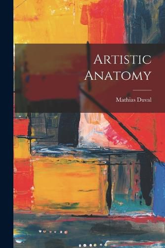 Cover image for Artistic Anatomy