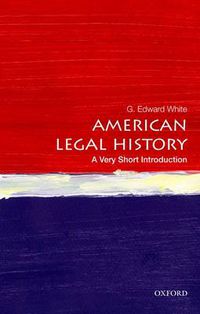 Cover image for American Legal History: A Very Short Introduction