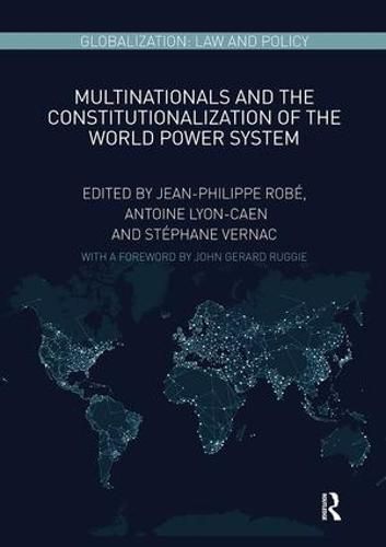 Cover image for Multinationals and the Constitutionalization of the World Power System