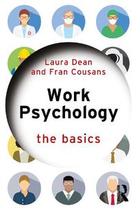 Cover image for Work Psychology: The Basics