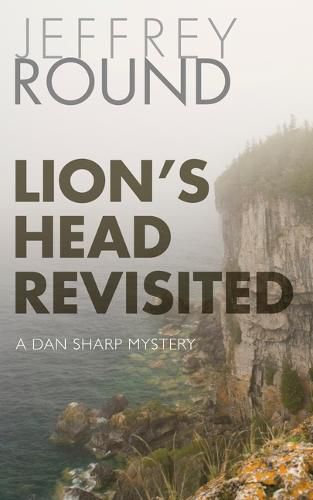 Lion's Head Revisited: A Dan Sharp Mystery