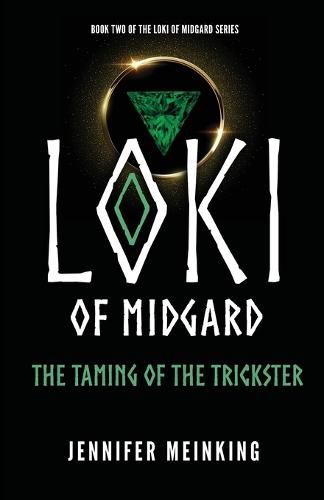 Cover image for Loki of Midgard: The Taming of the Trickster