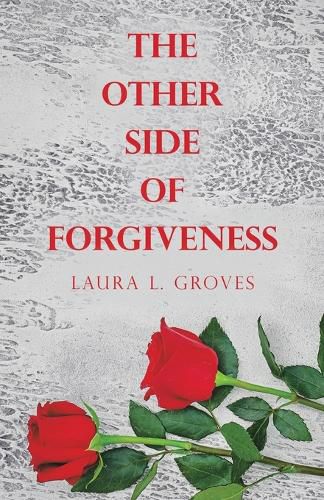 Cover image for The Other Side of Forgiveness