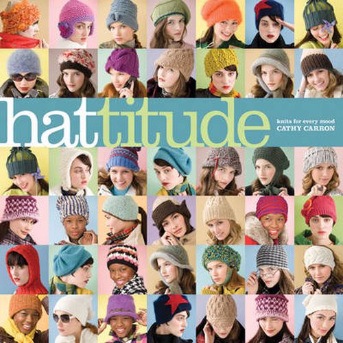 Cover image for Hattitude: Knits for Every Mood