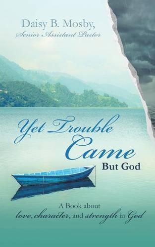 Cover image for Yet Trouble Came