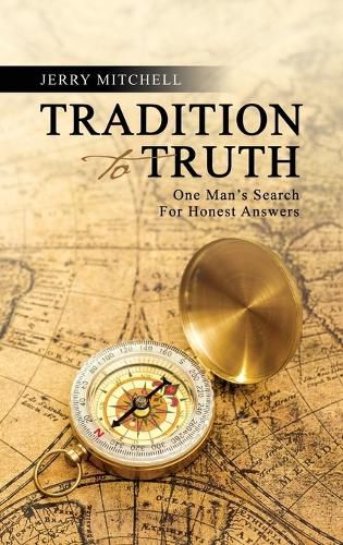 Tradition To Truth