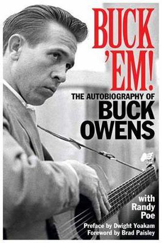 Cover image for Buck 'Em!: The Autobiography of Buck Owens