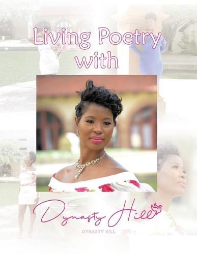 Cover image for Living Poetry with Dynasty Hill