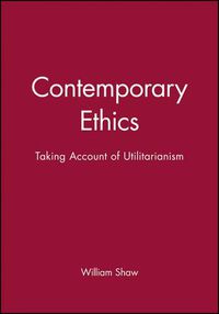 Cover image for Contemporary Ethics: Taking Account of Utilitarianism