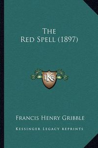 Cover image for The Red Spell (1897)