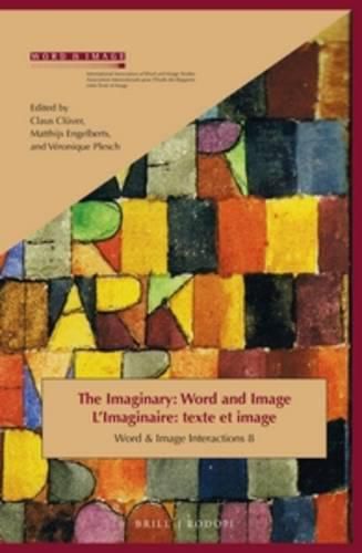 Cover image for The Imaginary: Word and Image: L'imaginaire: texte et image